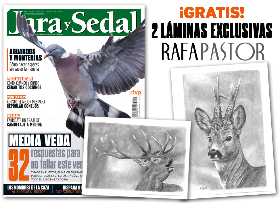 En agosto gratis con Jara y Sedal... ¡2 exclusivas láminas de caza!