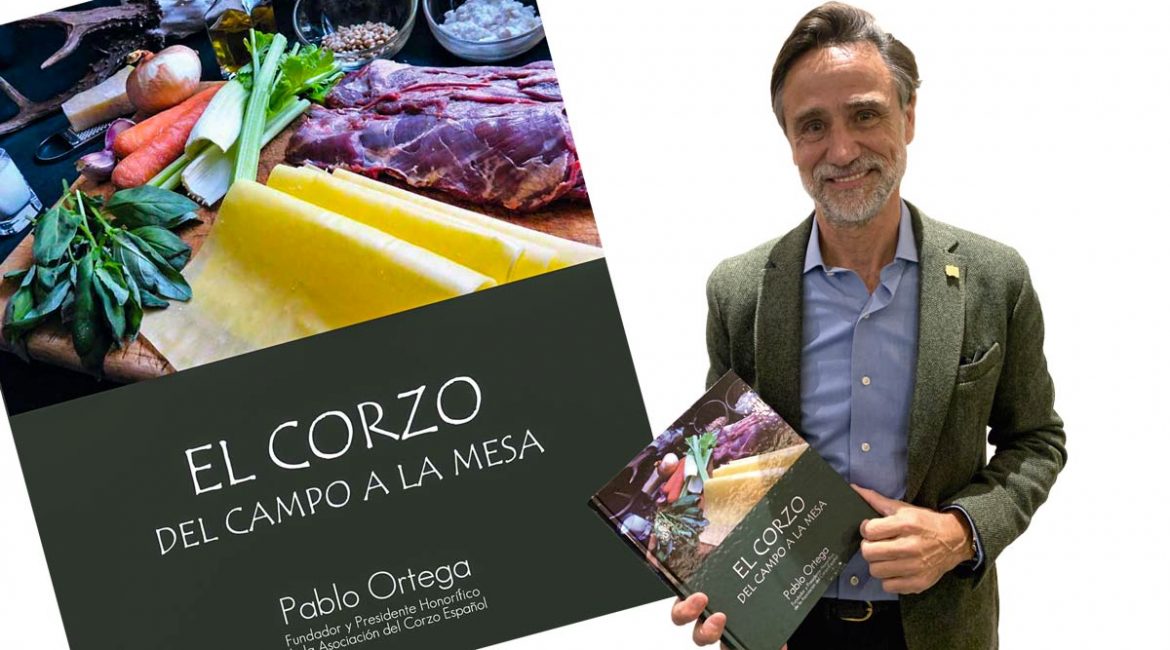 Entrevista a Pablo Ortega, autor de ‘El corzo. Del campo a la mesa’