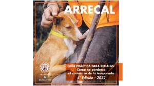 ARRECAL presenta la cuarta edición de su 'Guía práctica para rehalas'