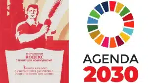 Propaganda del Código Moral del Constructor del Comunismo y de la Agenda 2030.