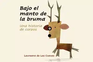 Bajo el manto de la bruma Laureano de las Cuevas